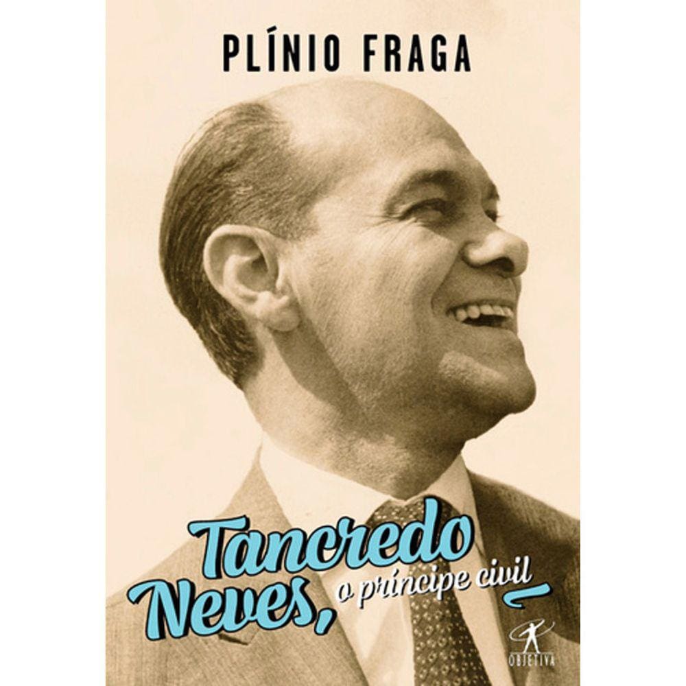 Tancredo Neves, O Príncipe Civil