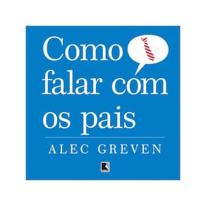 Como Falar Com Os Pais