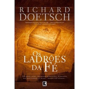 Os Ladroes Da Fe