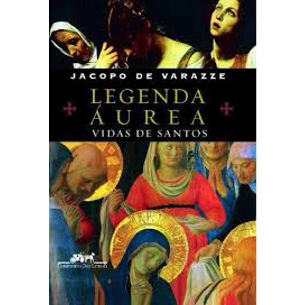 Legenda Aurea - Vida De Santos