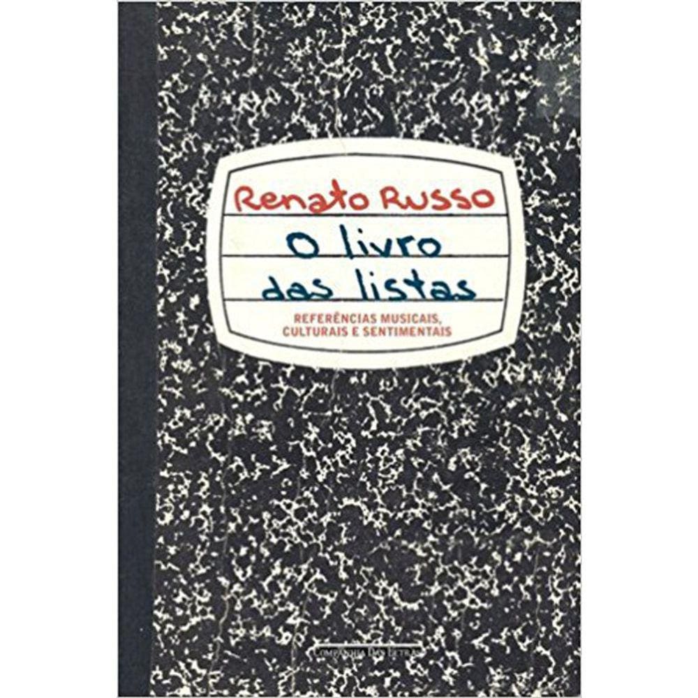 O Livro Das Listas - Referencias Musicais, Culturais E Sentimentais