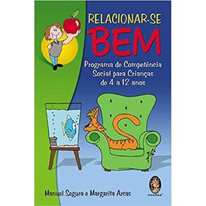 Relacionar-Se Bem - Programa De Competência Social Para Crianças