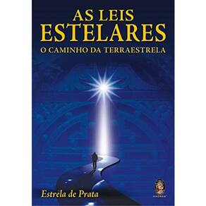 As Leis Estelares - O Caminho Da Terraestrela