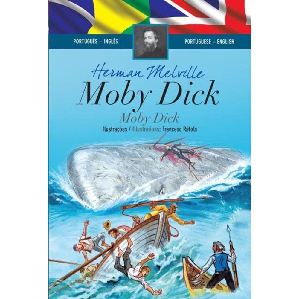 Coleção Português Inglês - Moby Dick - Bilíngue