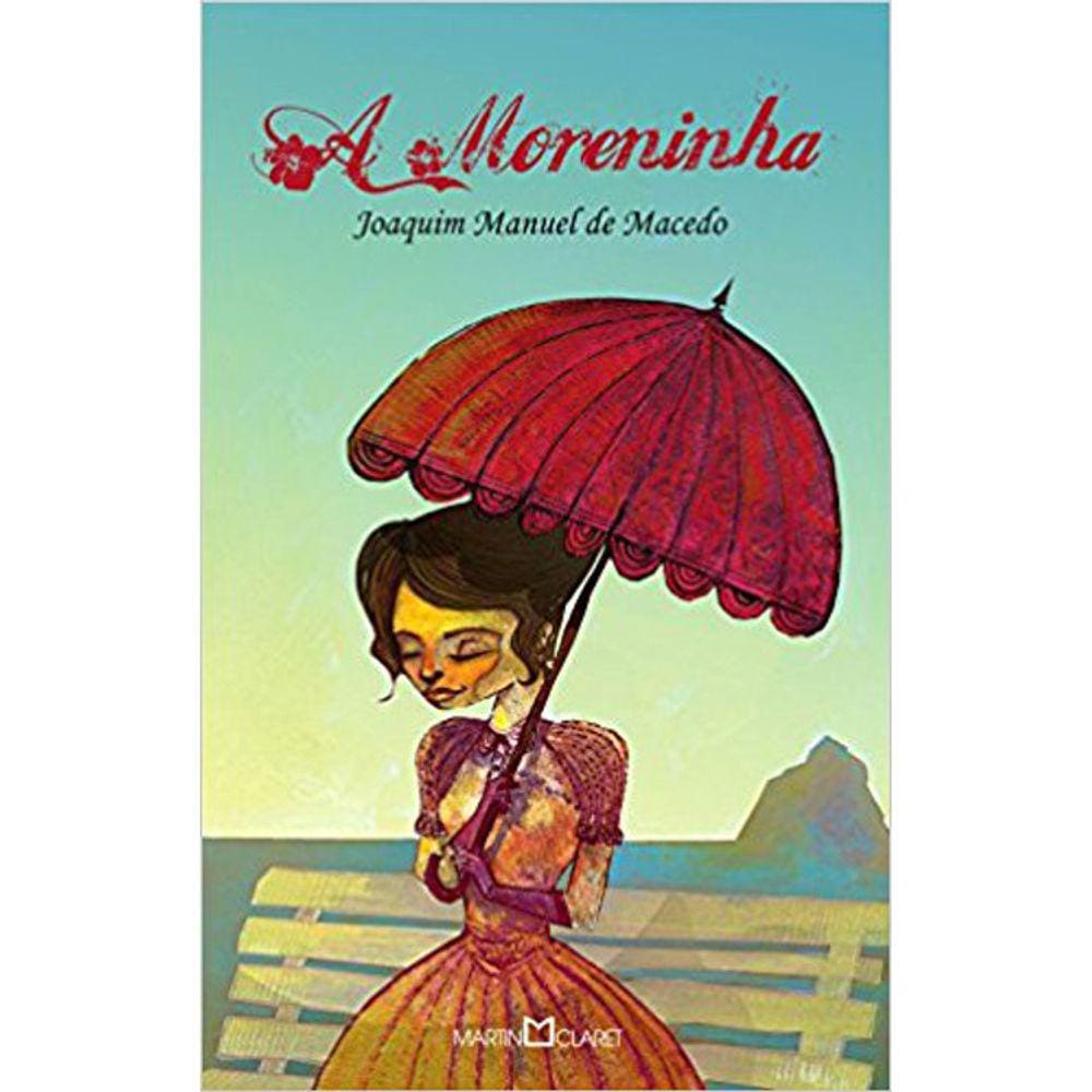 A Moreninha - 9 - Obra-Prima