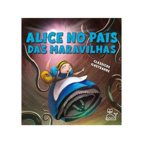 Clássicos Ilustrados - Alice No País Das Maravilhas
