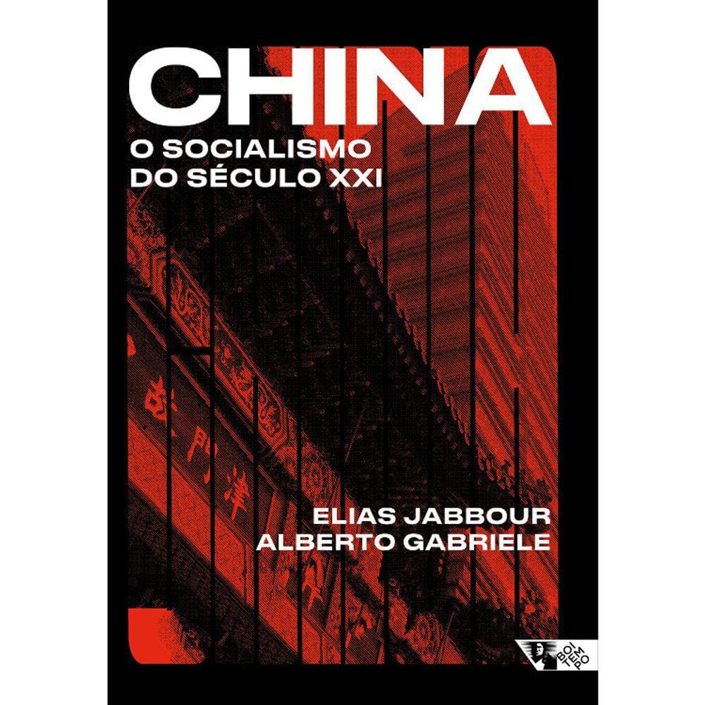 China - O Socialismo Do Século Xxi