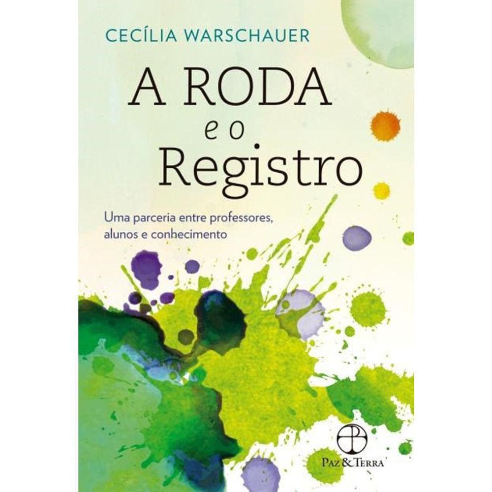 A Roda E O Registro