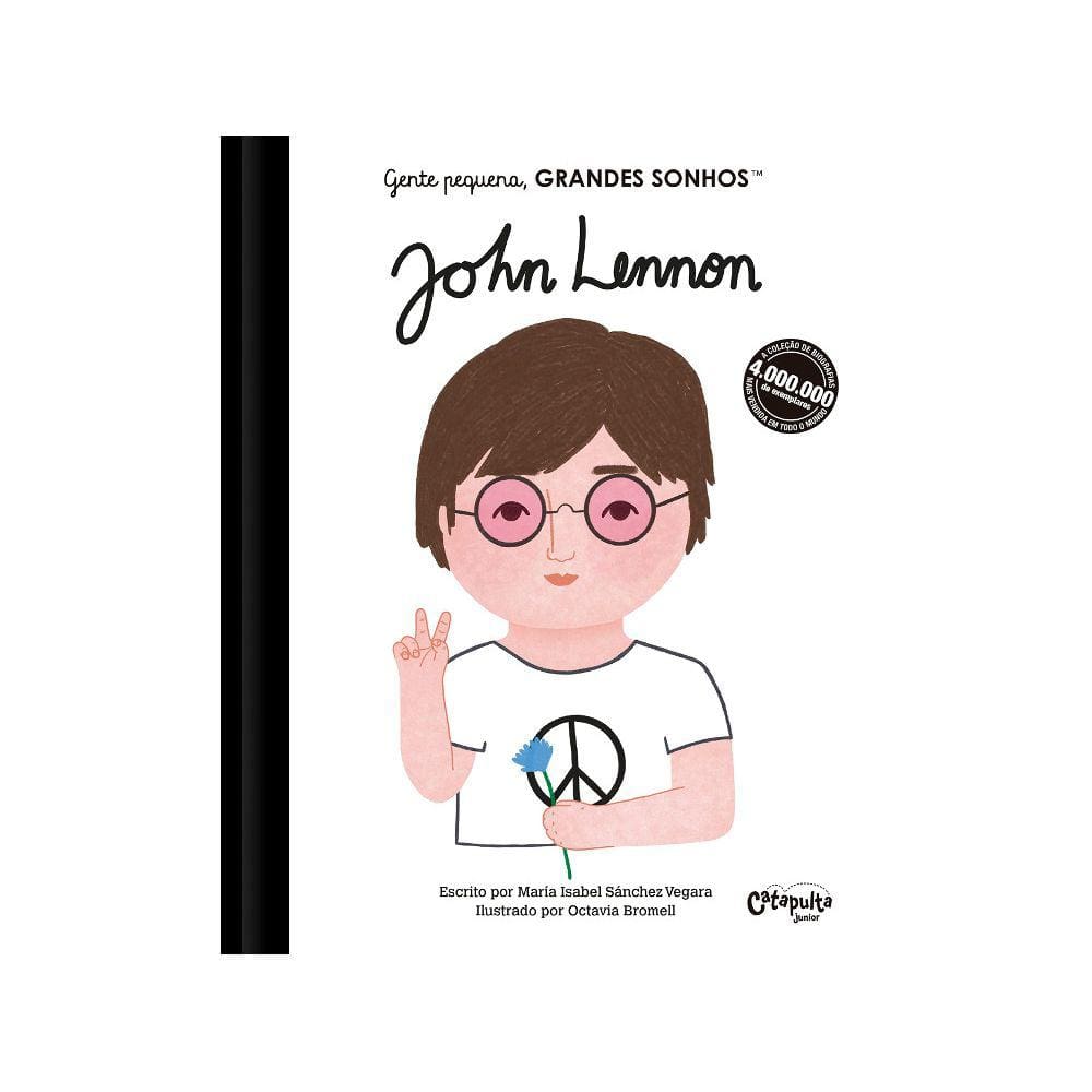 Gente Pequena, Grandes Sonhos - John Lennon