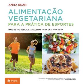 Alimentação Vegetariana Para A Pratica De Esportes