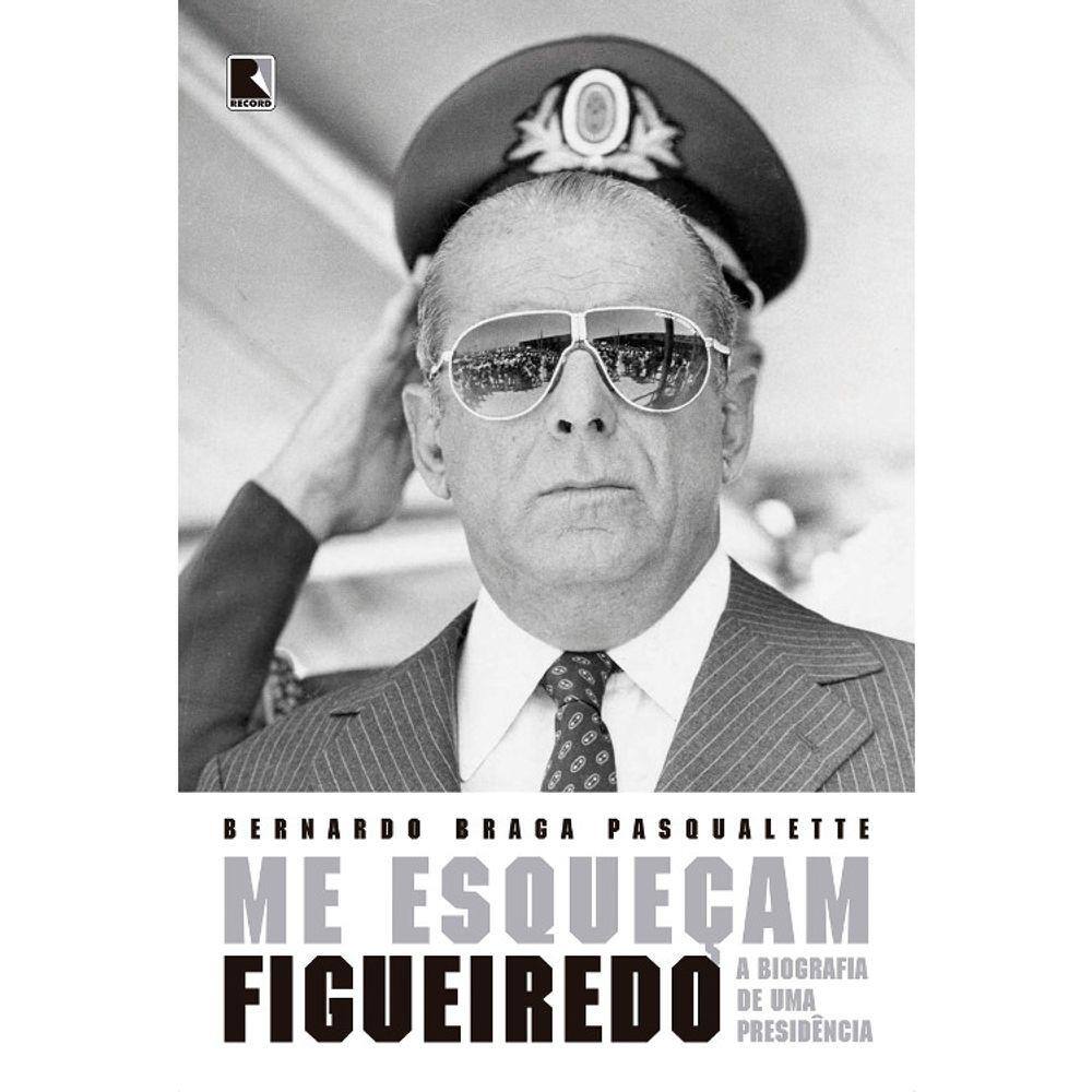 Me Esqueçam Figueiredo