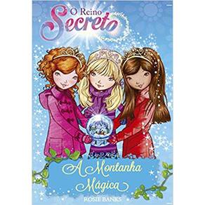O Reino Secreto - Vol 05 - A Montanha Magica