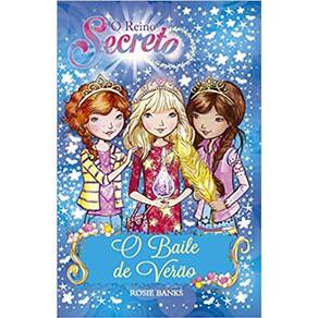 O Reino Secreto - Vol 12 - O Baile De Verao