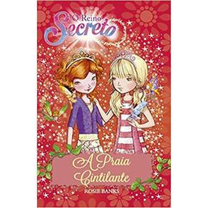 O Reino Secreto - Vol 06 - A Praia Cintilante