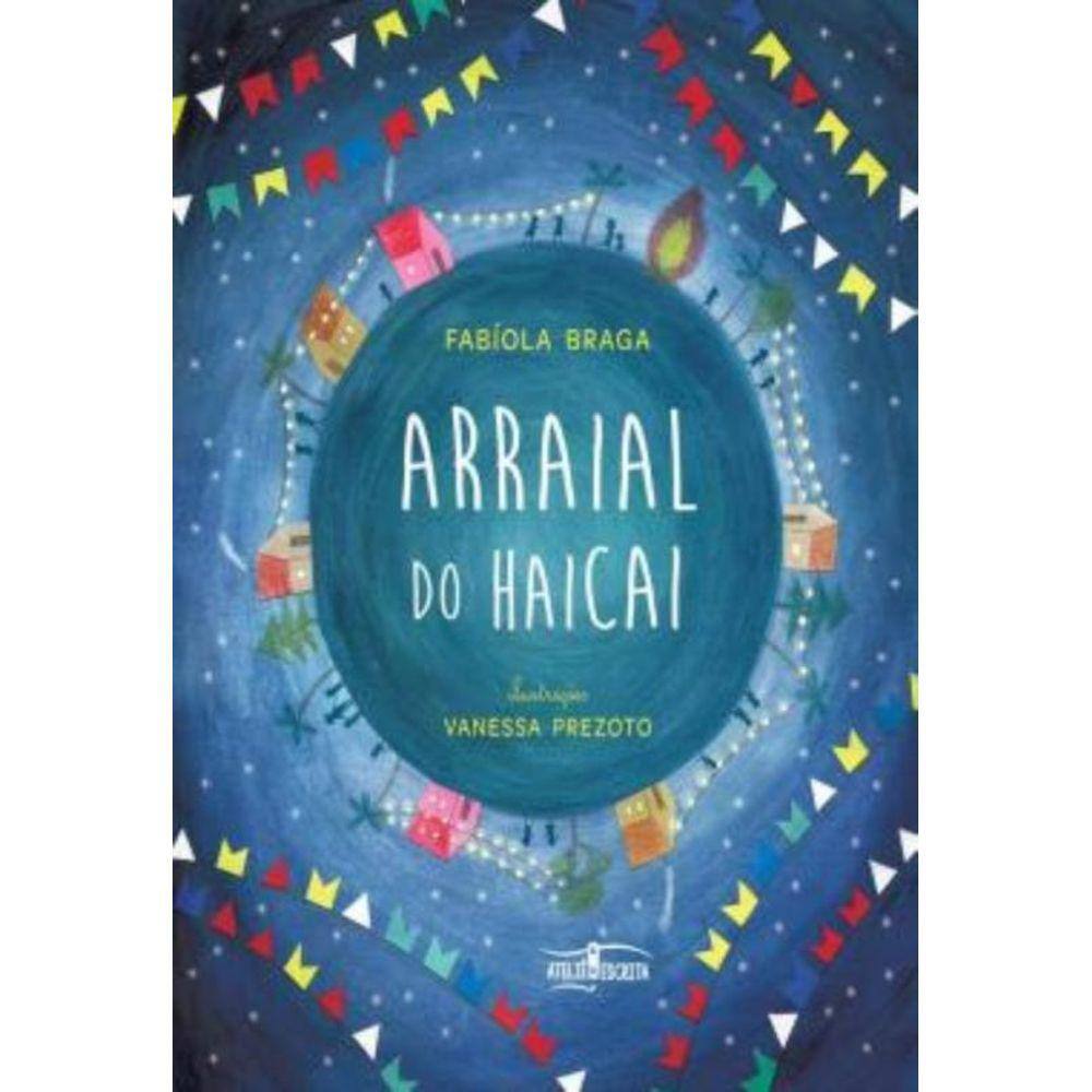 Arraial Do Haicai - 3ª Ed.