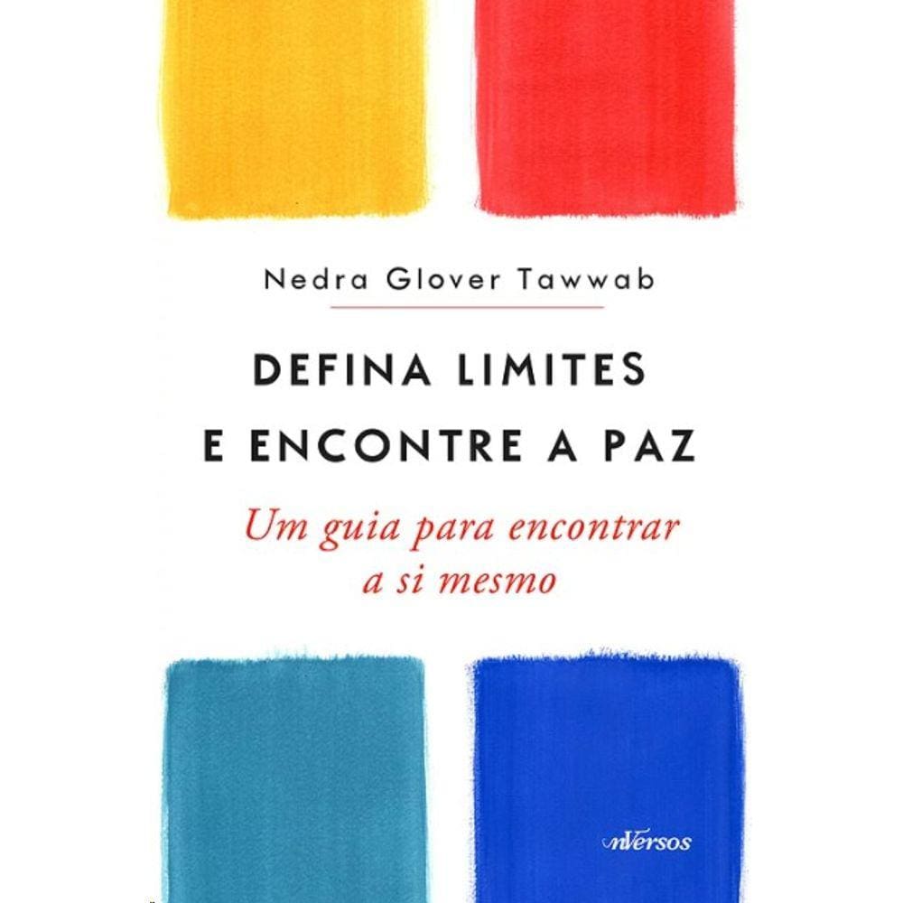 Defina Limites E Encontre A Paz: Um Guia Para Encontrar A Si Mesmo