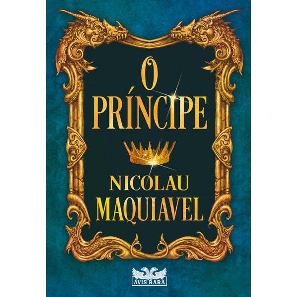O Principe De Maquiavel