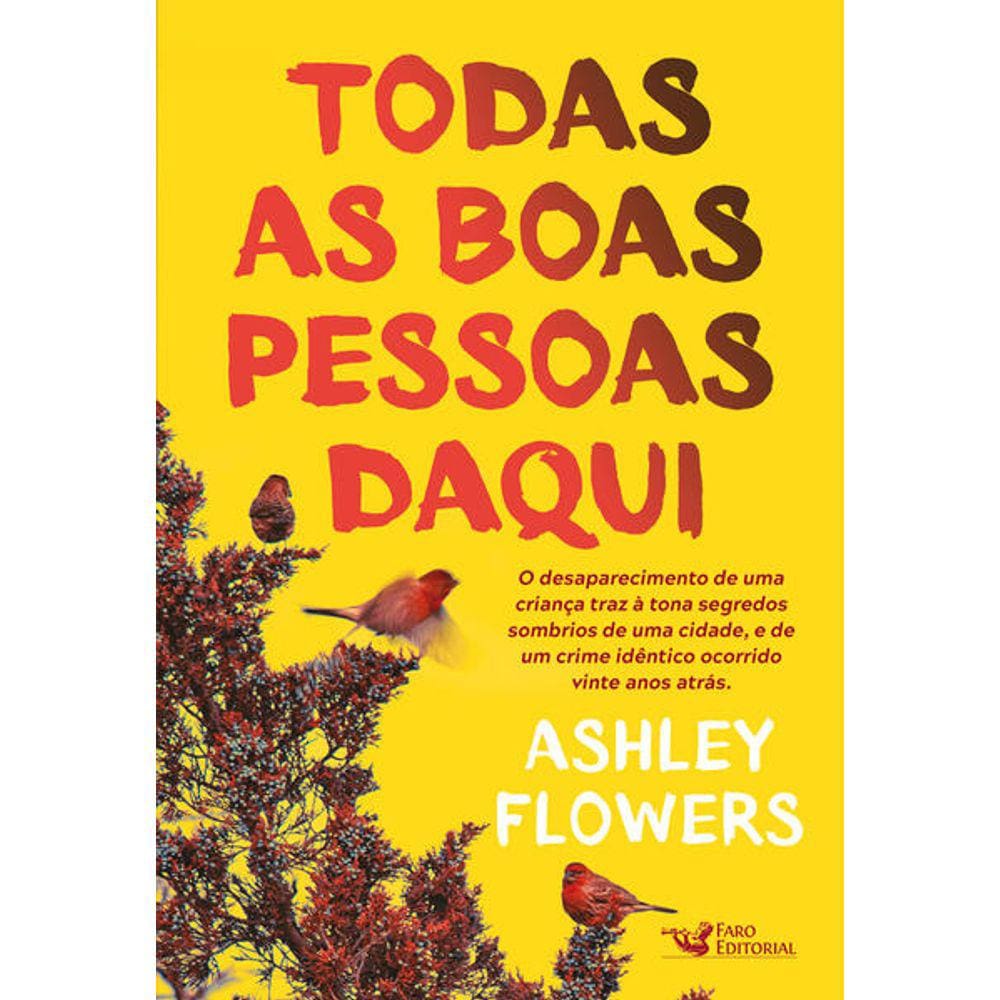 Todas As Boas Pessoas Daqui