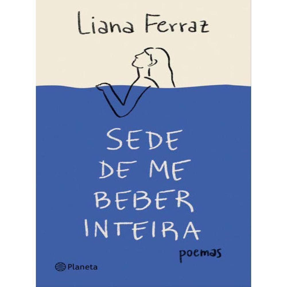 Sede De Me Beber Inteira