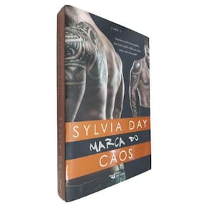 Livro Físico Marca do Caos Sylvia Day Livro 3 A Química com Caim é Perfeito... Mas Como Resistir a Abel, Que Parece