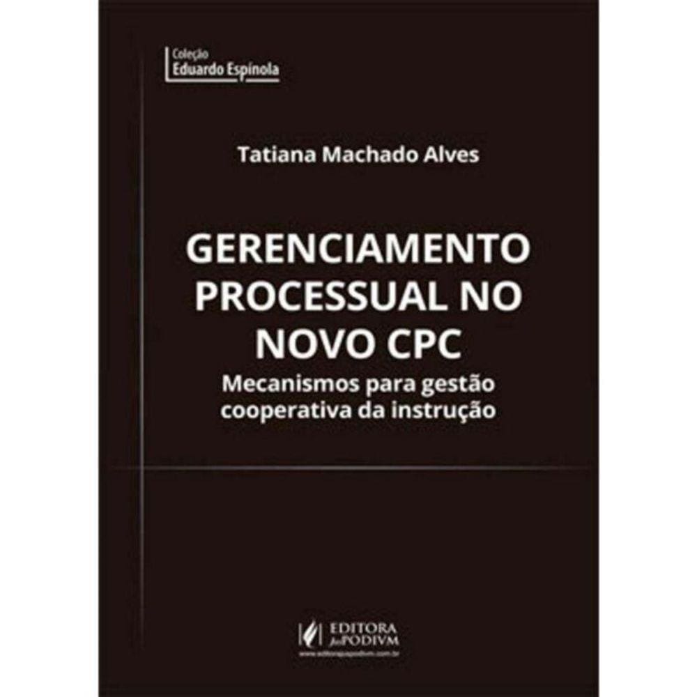 Gerenciamento Processual No Codigo De Processo Civ