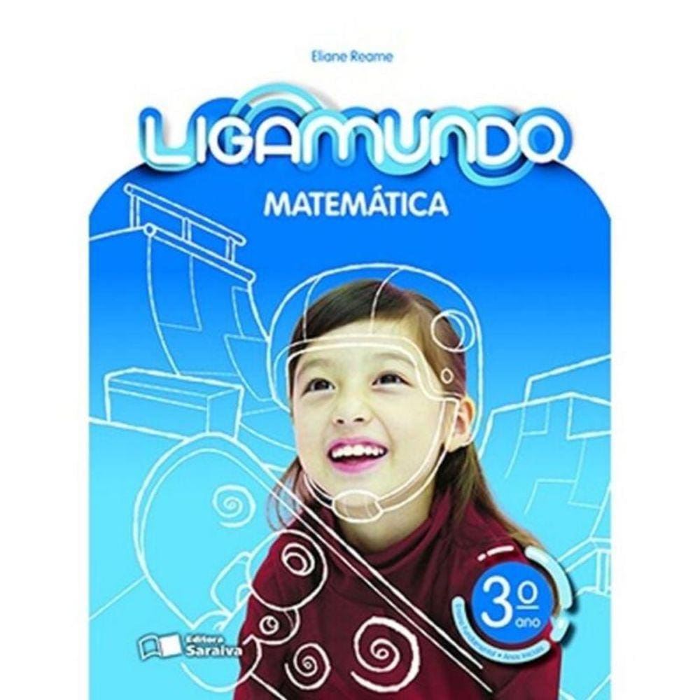 Ligamundo - Matemática - 3 Ano