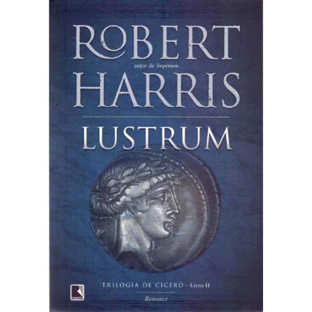 Lustrum - Trilogia De Cicero - Lv.ii