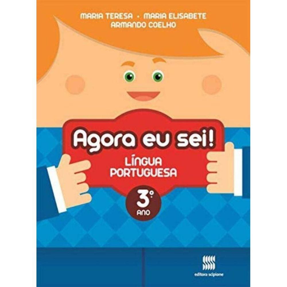 Agora Eu Sei! Língua Portuguesa - 3º Ano