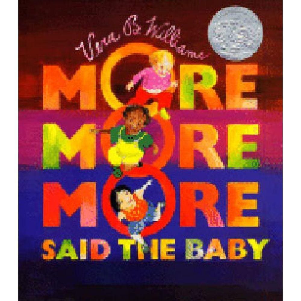 More More More, Said The Baby