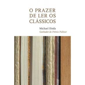Prazer De Ler Os Classicos, O