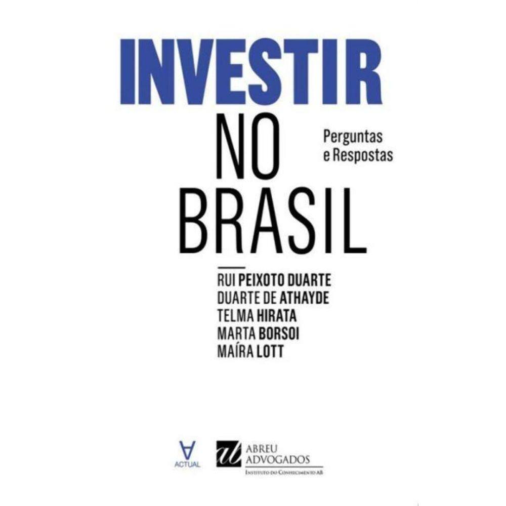 Investir no Brasil - Perguntas e Respostas