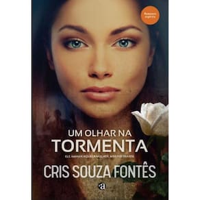 Um Olhar Na Tormenta