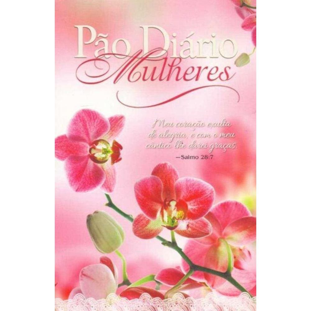 Pão Diário - Mulheres (Pão Diário)