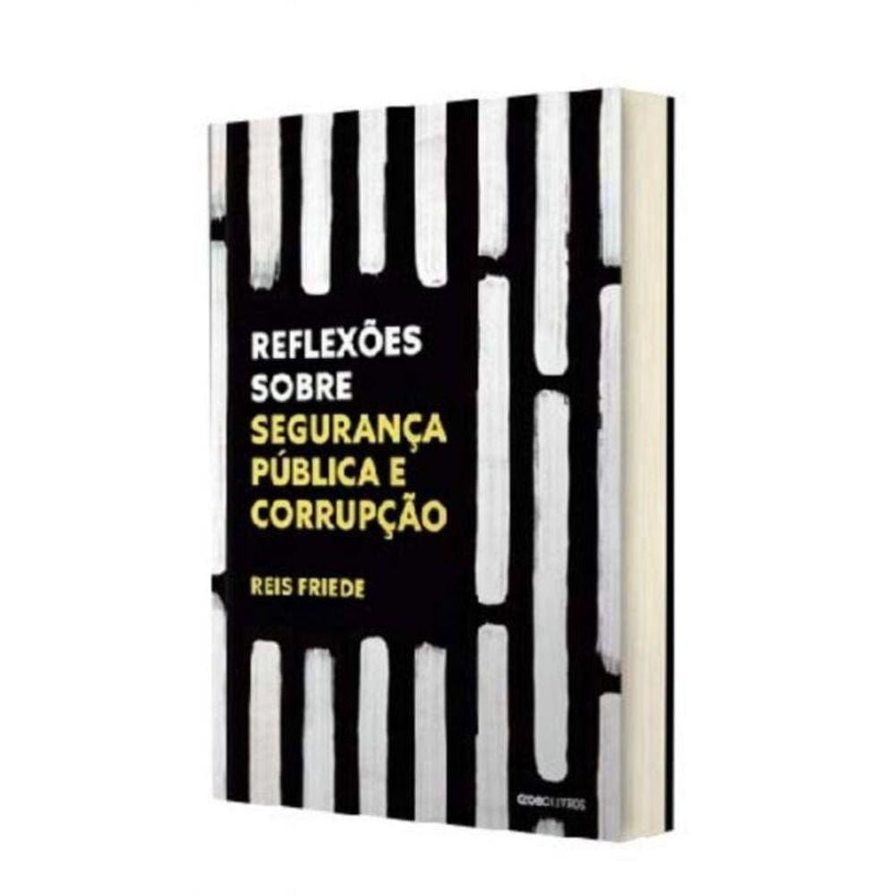 Reflexões Sobre Segurança Pública e Corrupção