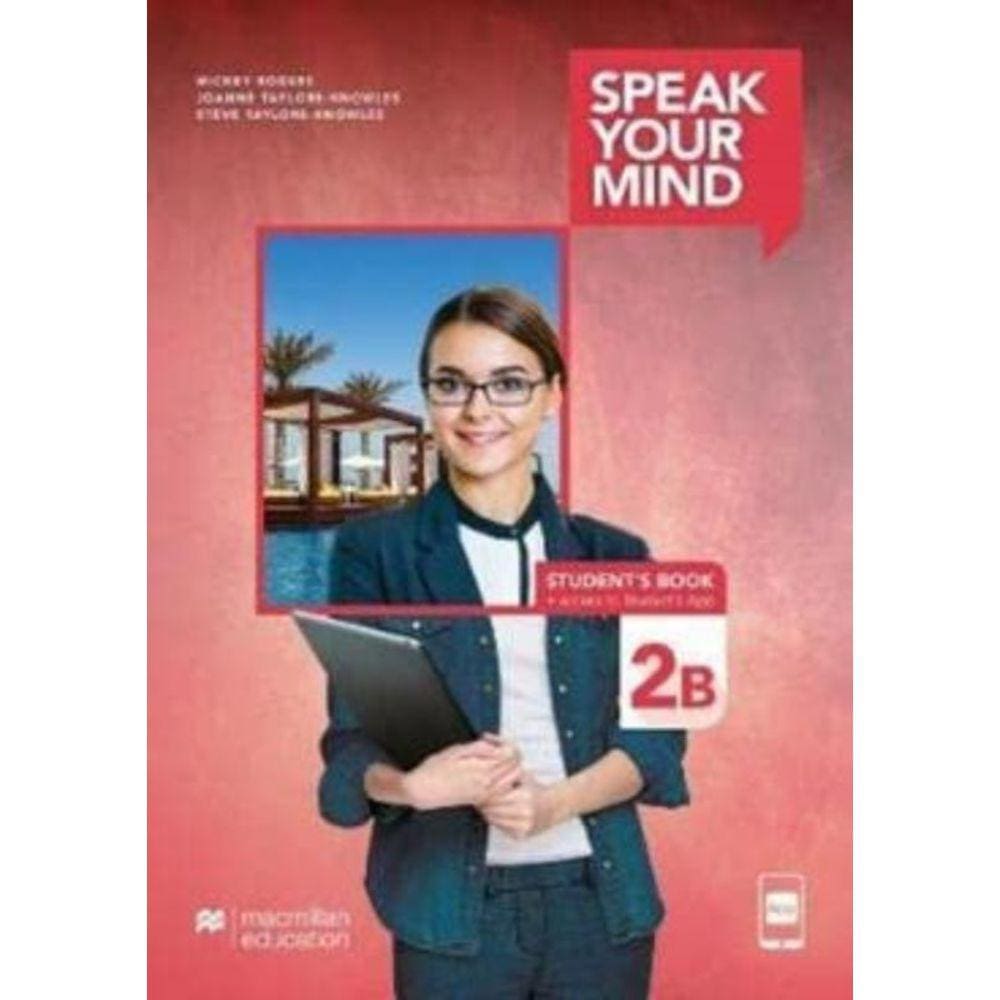 Speak Your Mind Student S Book & App-2B