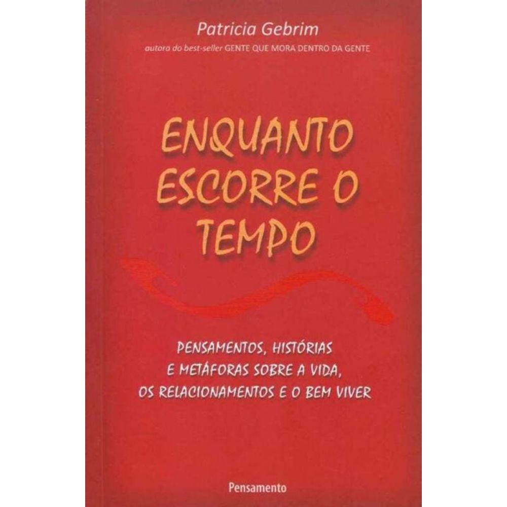 Enquanto Escorre o Tempo