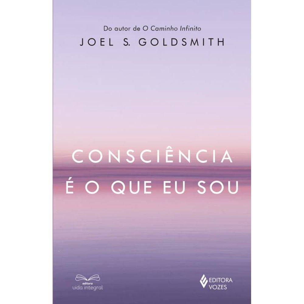 Consciência é o que eu sou