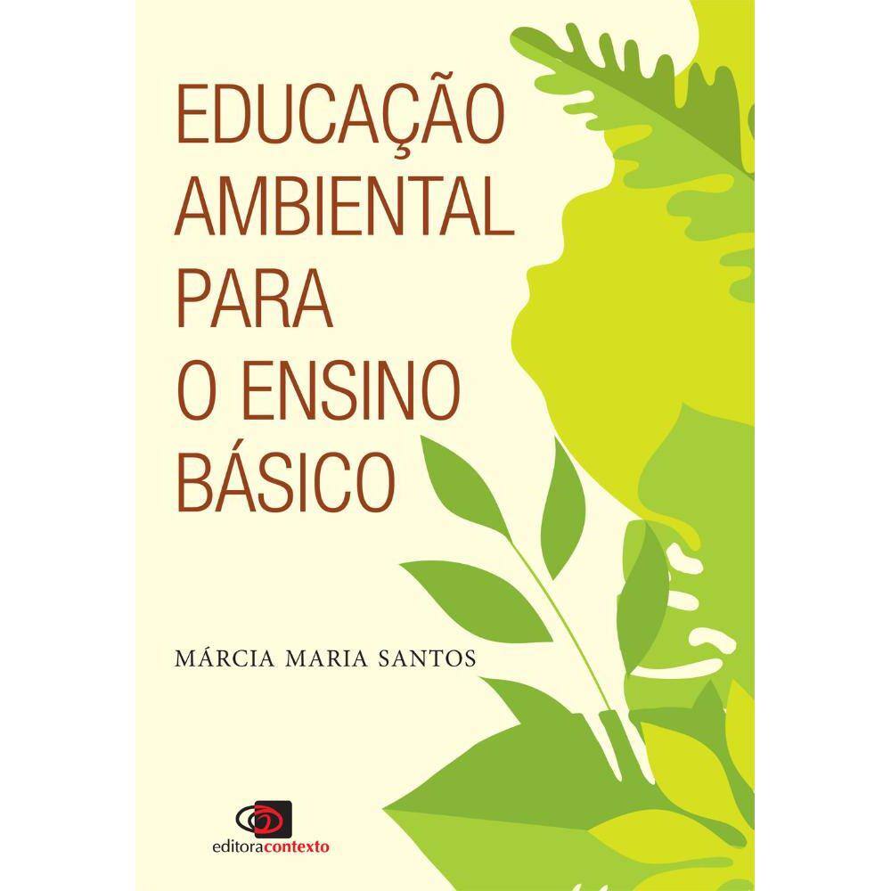 Importancia Da Educacao Ambiental Casas Bahia