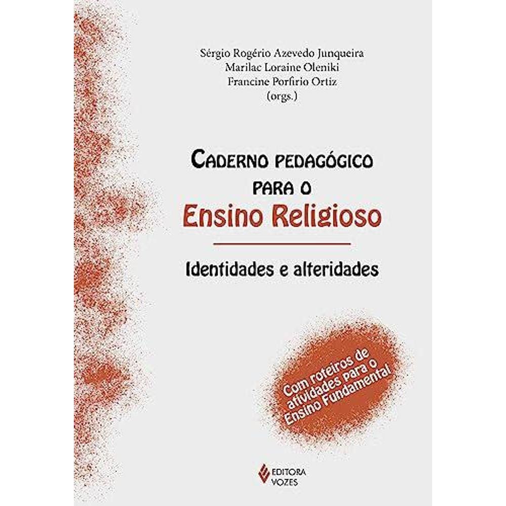 Identidade e alteridade ensino religioso | Casas Bahia