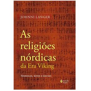 As Religiões Nórdicas da Era Viking: Símbolos, Ritos e Deuses