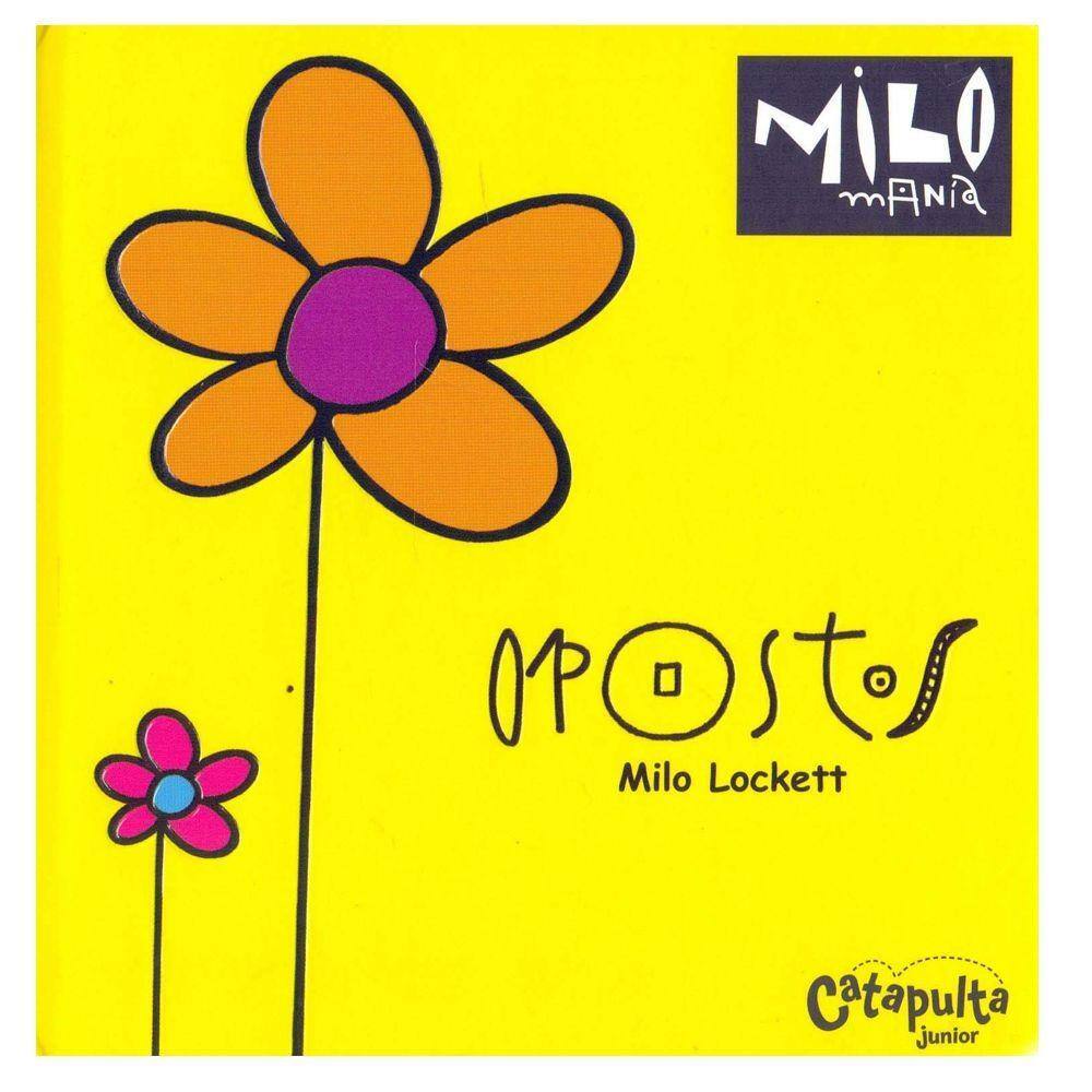 Opostos: Milomania - Vol.1