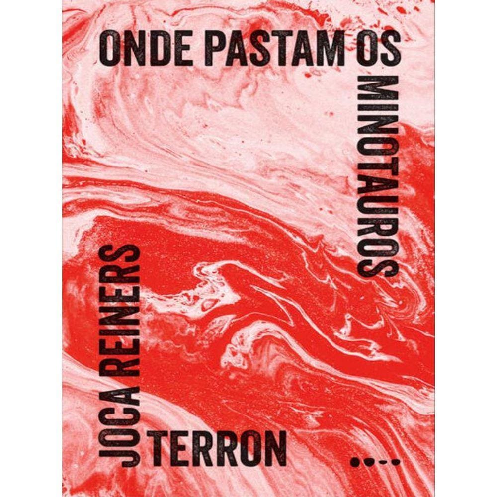 Onde Pastam Os Minotauros