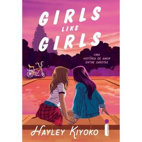 Girls Like Girls - Uma História De Amor Entre Garotas