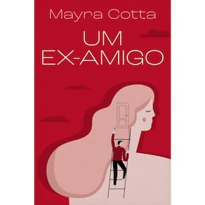 Um Ex - Amigo