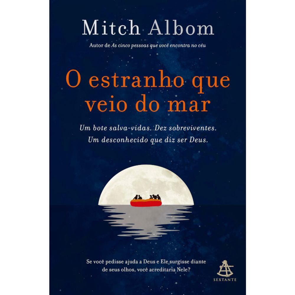 O Estranho Que Veio Do Mar