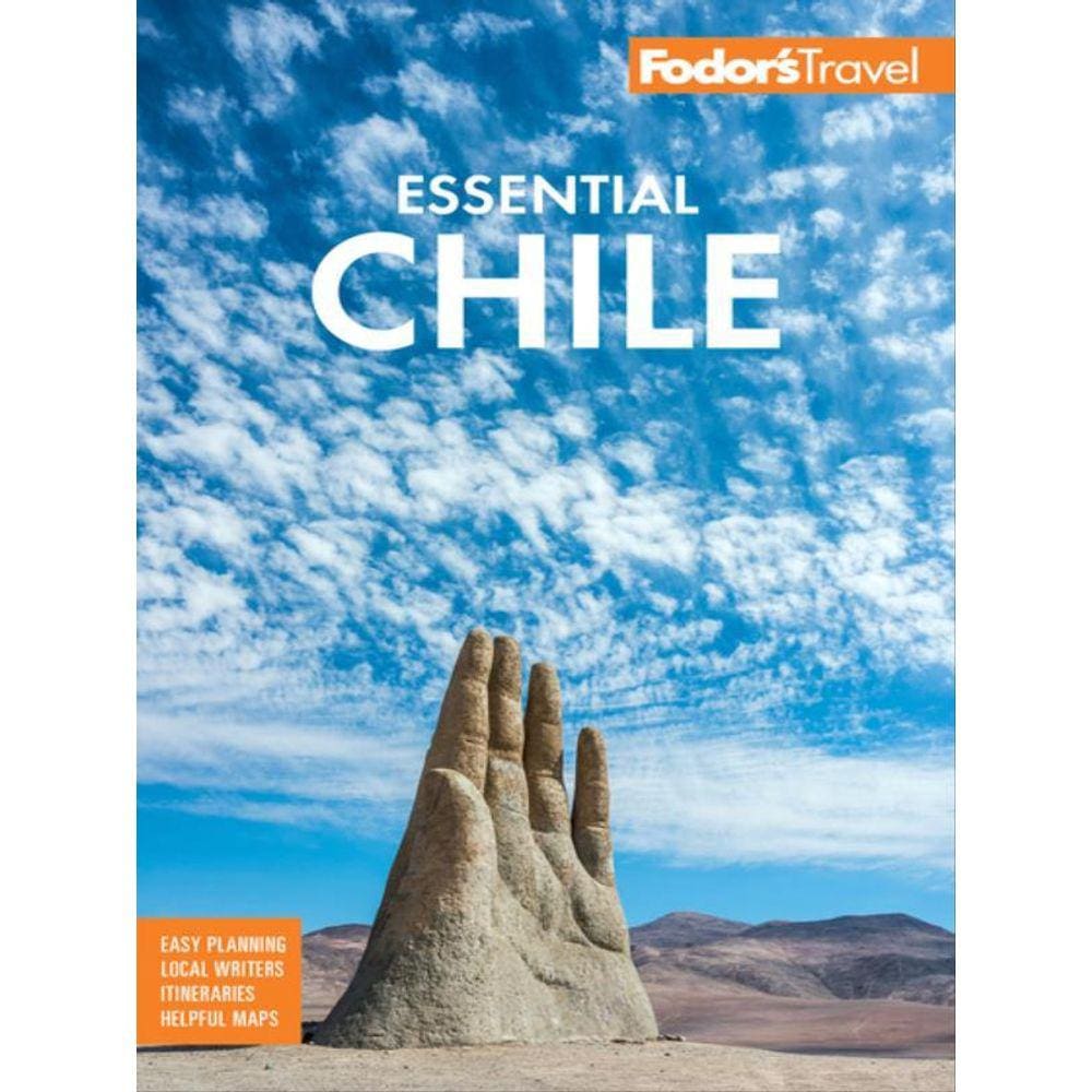 Fodor`S Essential Chile