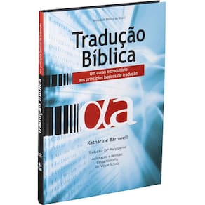 Tradução Bíblica: Edição Acadêmica, De Barnwell, Katharine. Editora Sociedade Bíblica Do Brasil, Capa Dura Em Português,