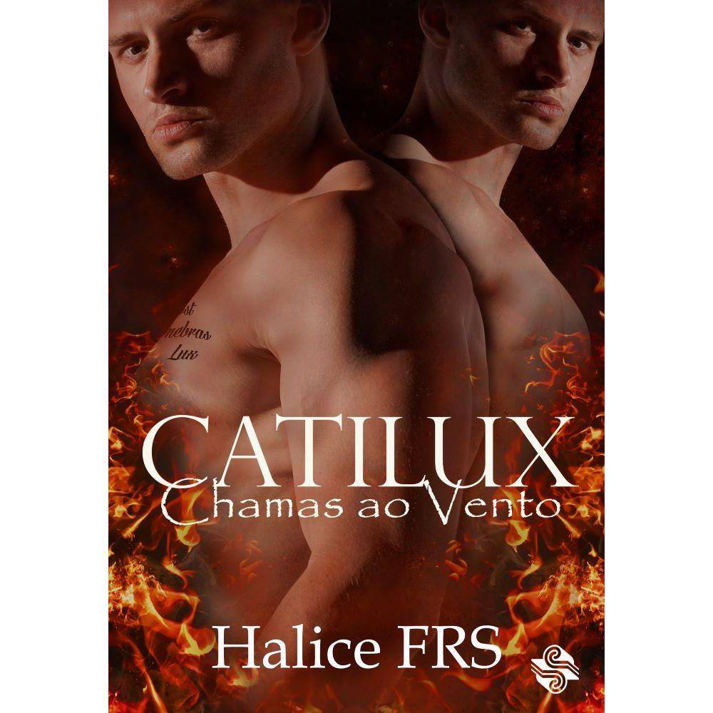 Catilux - Chamas ao vento