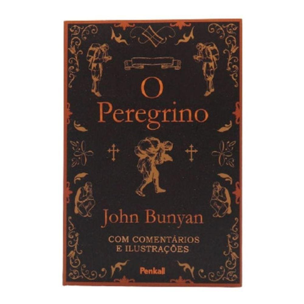 O Peregrino | John Bunyan