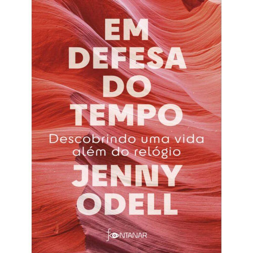 Em Defesa Do Tempo